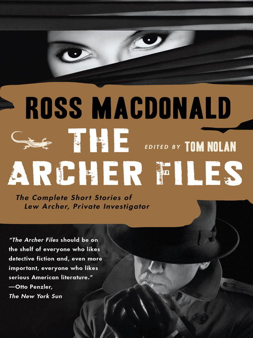 Title details for The Archer Files by Ross Macdonald - Wait list